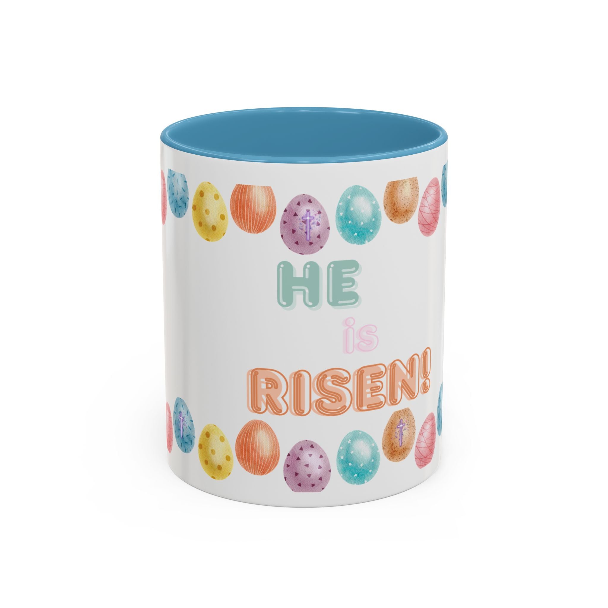 He Is Risen! Easter Accent Coffee Mug – Colorful Pastel Egg Border (11/15oz)