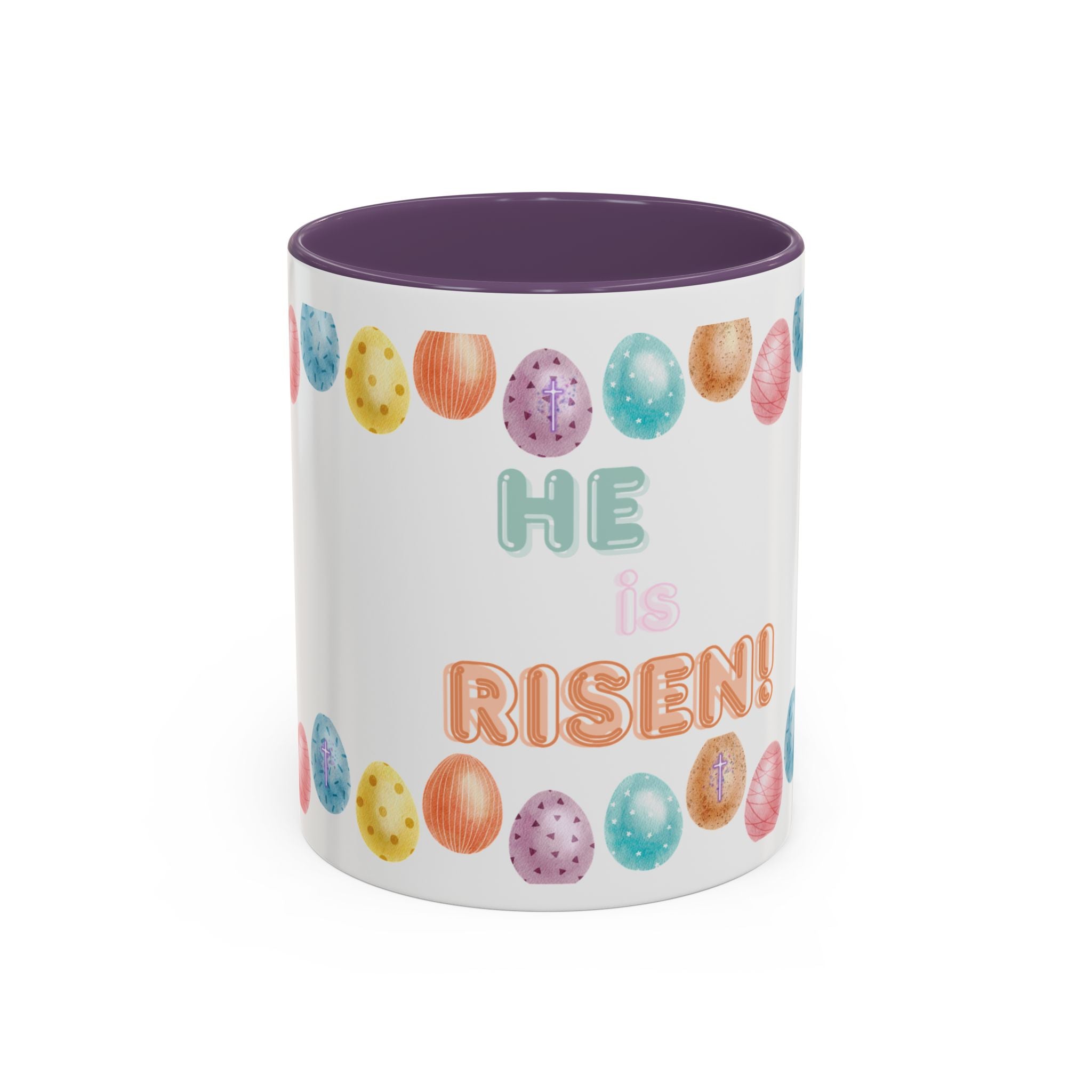 He Is Risen! Easter Accent Coffee Mug – Colorful Pastel Egg Border (11/15oz)