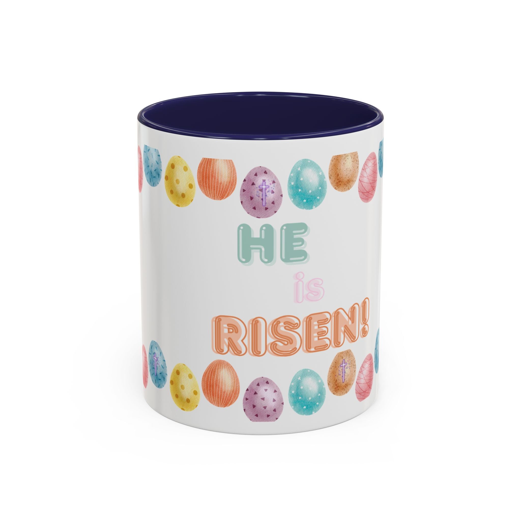 He Is Risen! Easter Accent Coffee Mug – Colorful Pastel Egg Border (11/15oz)